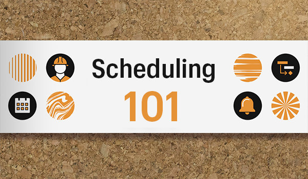Scheduling 101